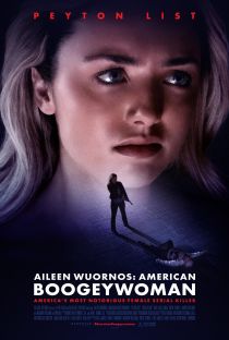 《 艾琳·沃诺斯：美国女夜魔 . Aileen Wuornos: American Boogeywoman 》电影海报